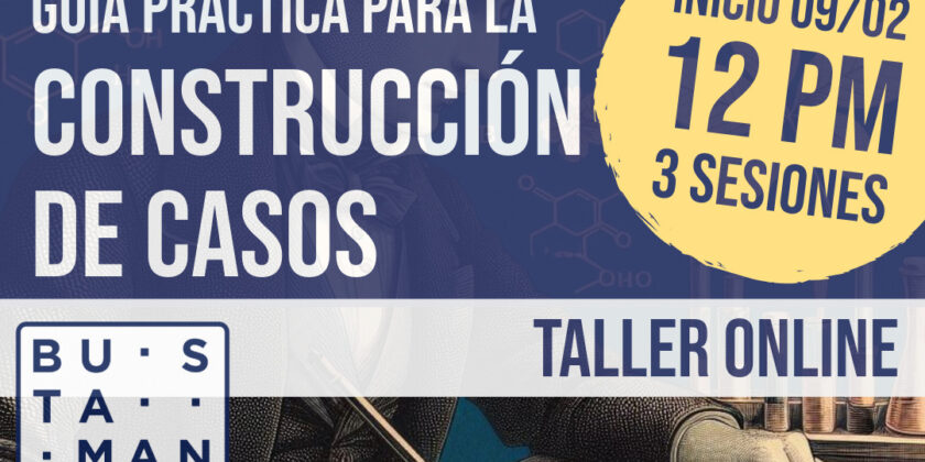 Taller “Construcción de Casos: Guía Práctica”