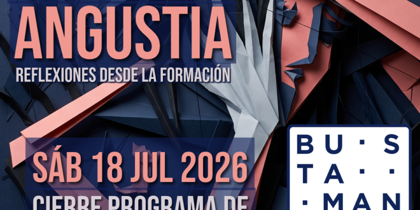 “Angustia”: Jornada de Cierre del Programa de Formación Clínica (1er Semestre)