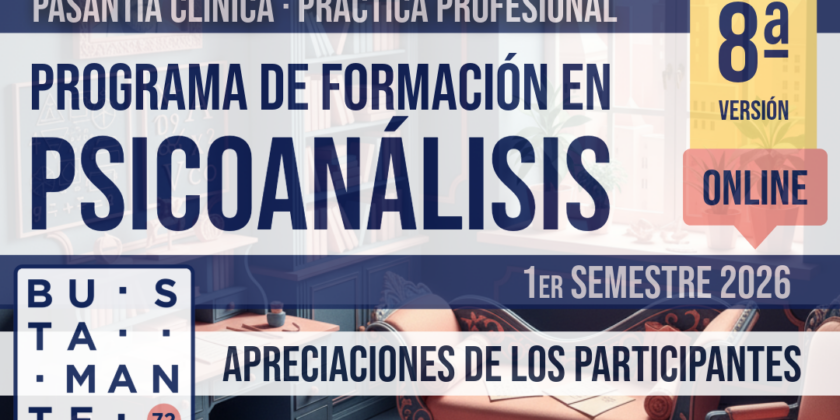 Balance de la 8ª versión del Programa de Fomación en Clínica Psicoanalítica