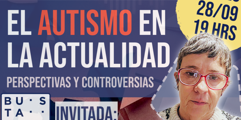 Charla: “El Autismo en la Actualidad” (Psa. María Olga Herreros)